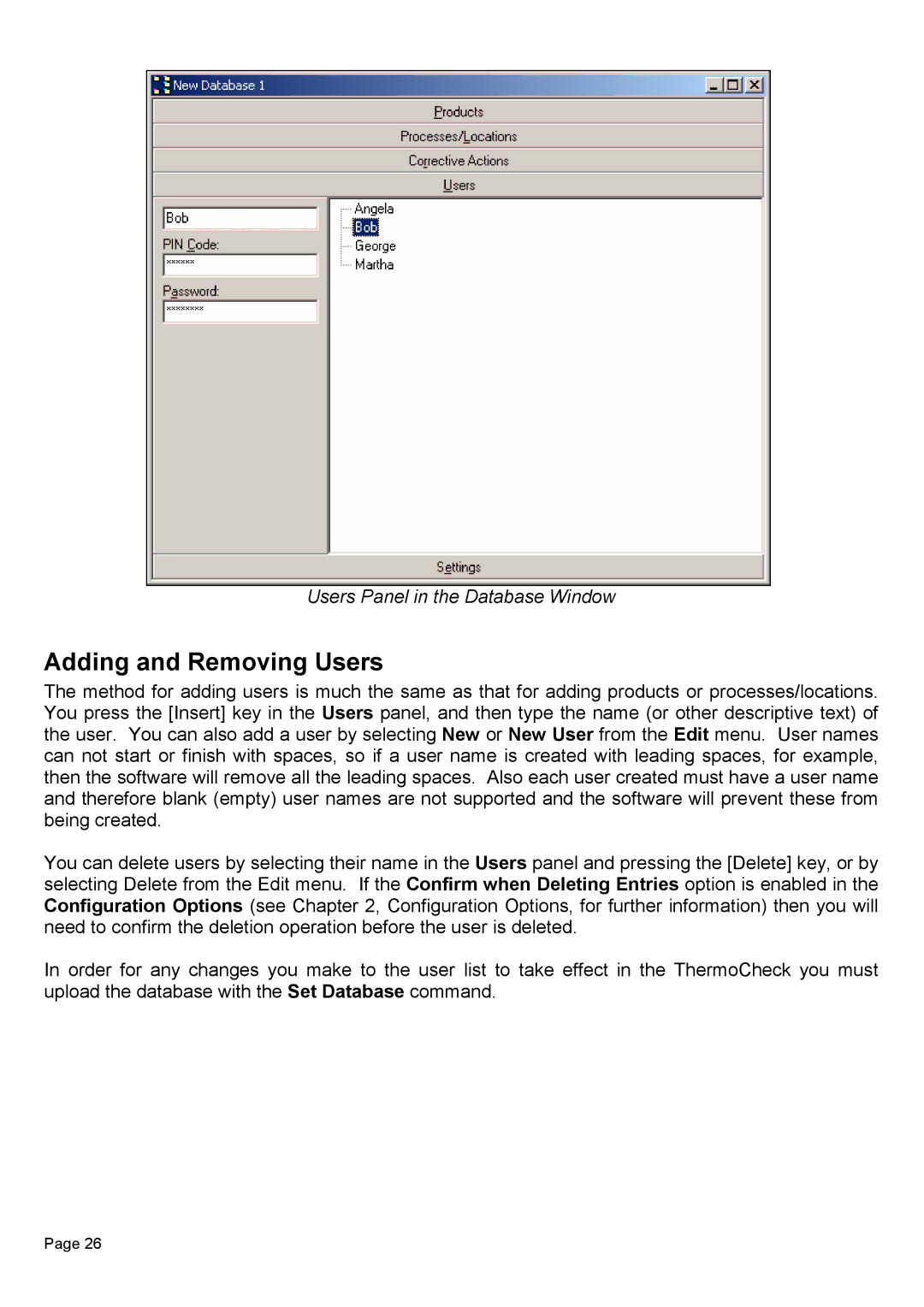 Piega 1.6 user manual Adding and Removing Users 