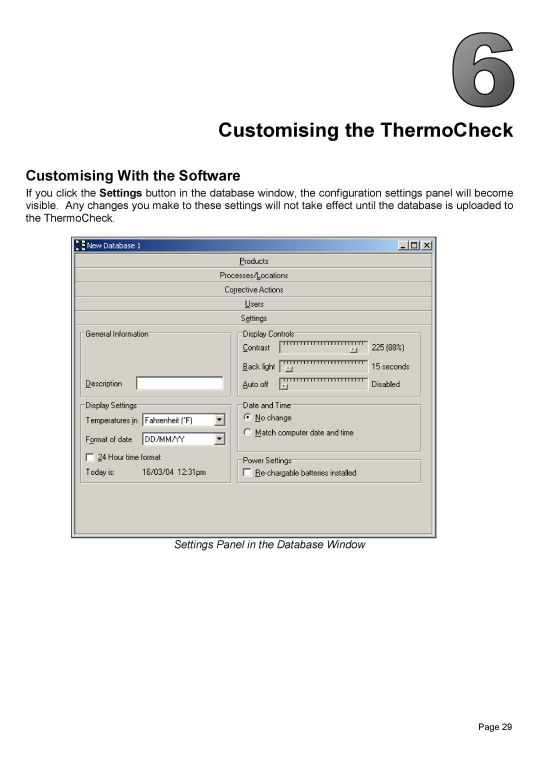 Piega 1.6 user manual Customising the ThermoCheck, Customising With the Software 