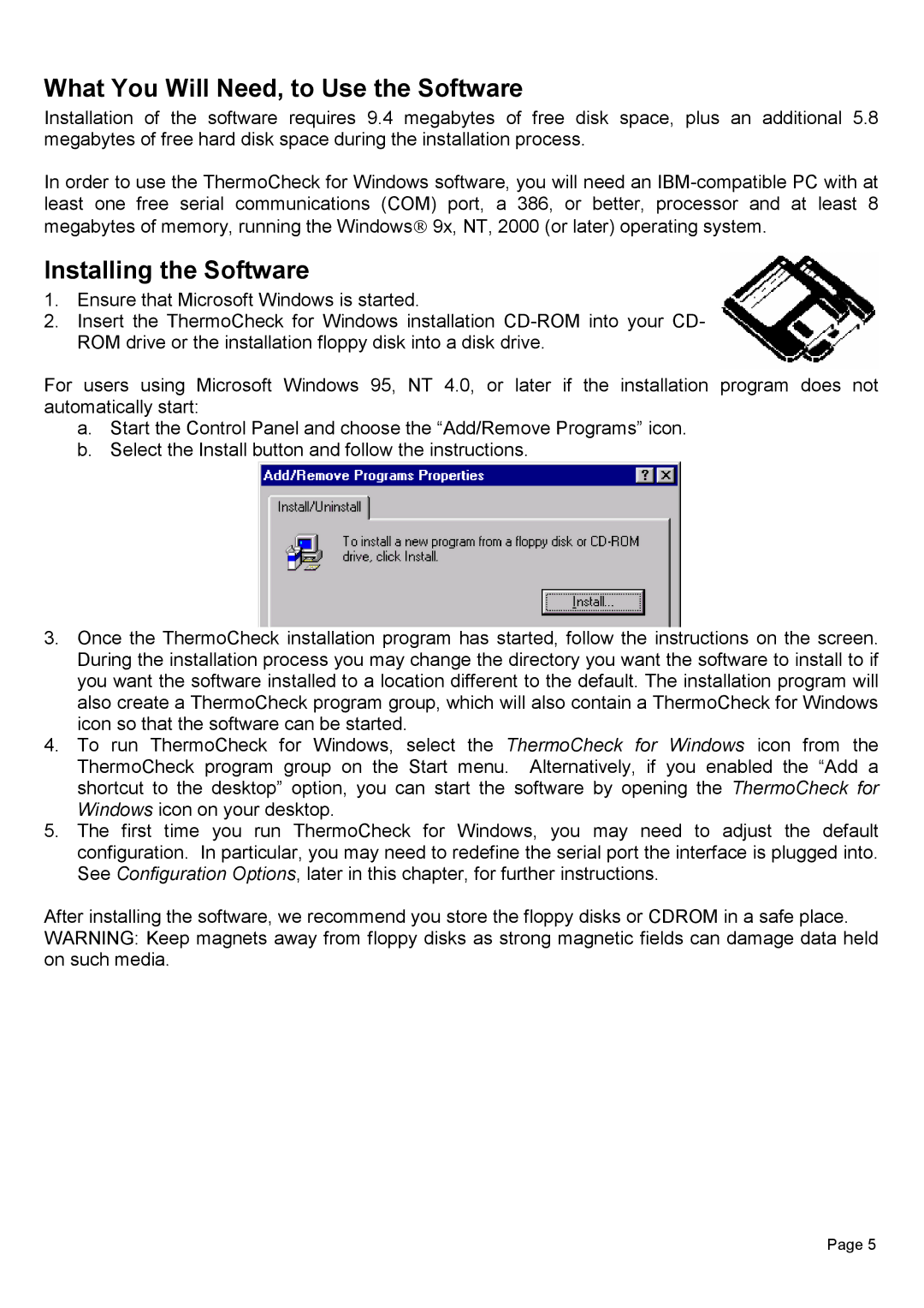 Piega 1.6 user manual What You Will Need, to Use the Software, Installing the Software 