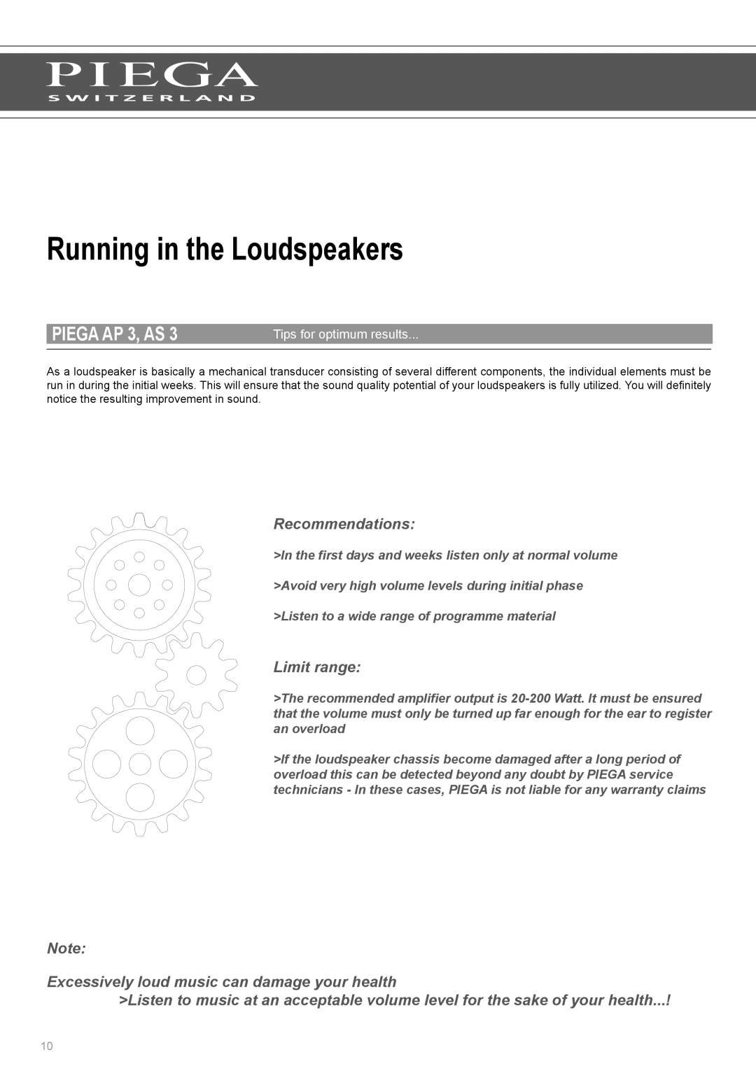 Piega AP 3 user manual Running in the Loudspeakers, Recommendations, Limit range, Tips for optimum results 