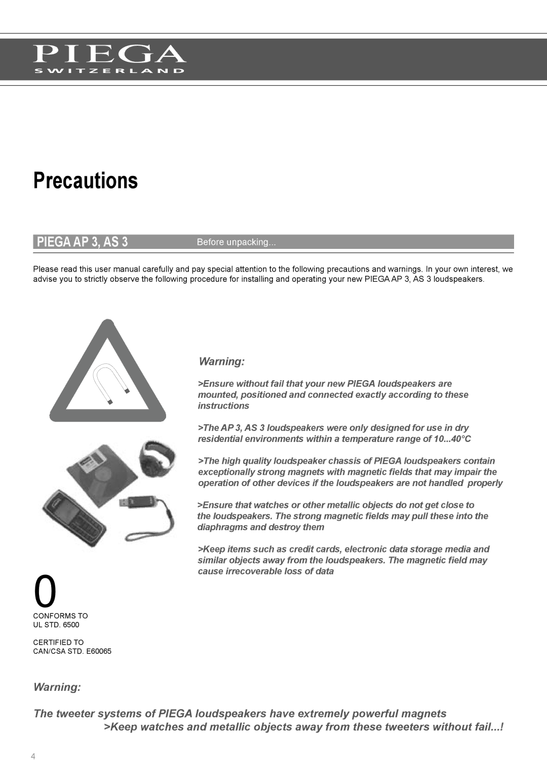 Piega AP 3 user manual Precautions, Before unpacking 