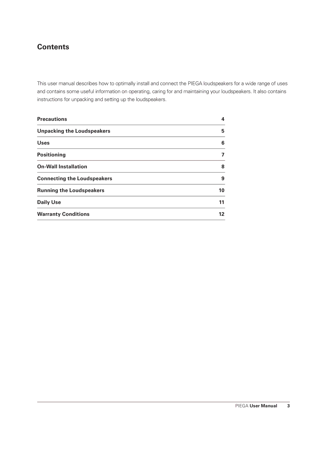 Piega Loudspeaker user manual Contents 