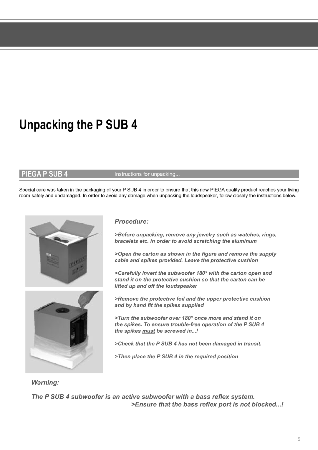 Piega P Sub 4 user manual Unpacking the P SUB, Procedure, Instructions for unpacking 