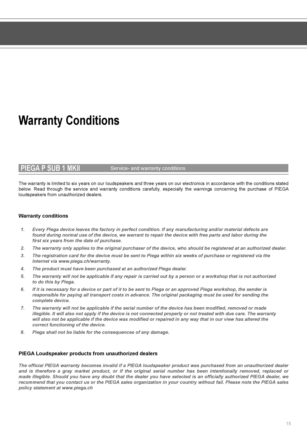 Piega SUB 1 MKII user manual Warranty Conditions, Service- and warranty conditions 