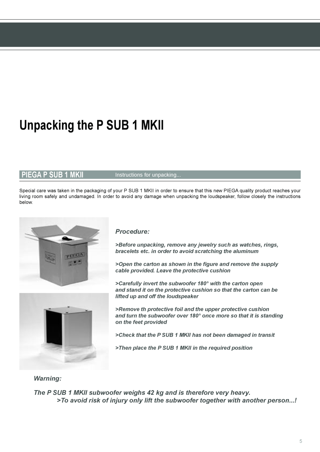 Piega user manual Unpacking the P SUB 1 MKII, Procedure, PIEGA P SUB 1 MKII 