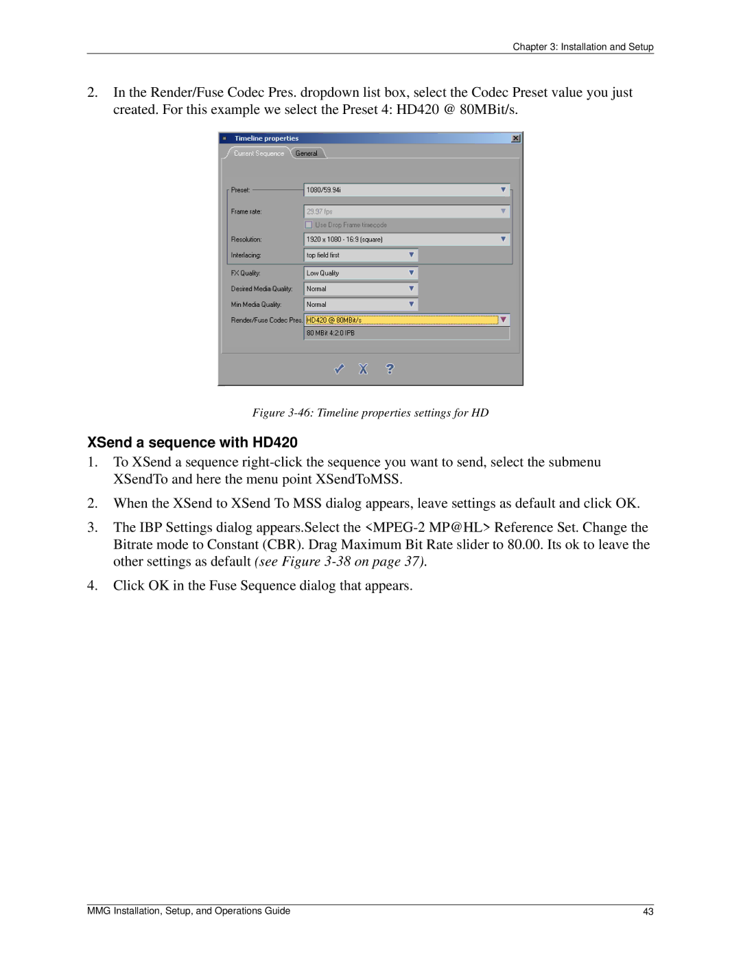 Pinnacle Design 37T100105 manual XSend a sequence with HD420, Timeline properties settings for HD 