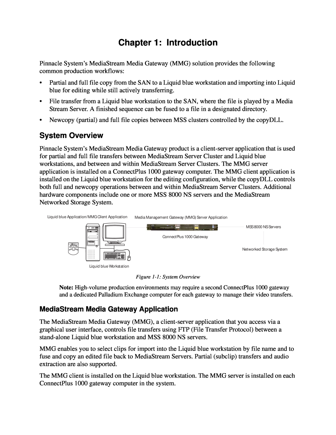 Pinnacle Design 37T100105 manual Introduction, System Overview, MediaStream Media Gateway Application 