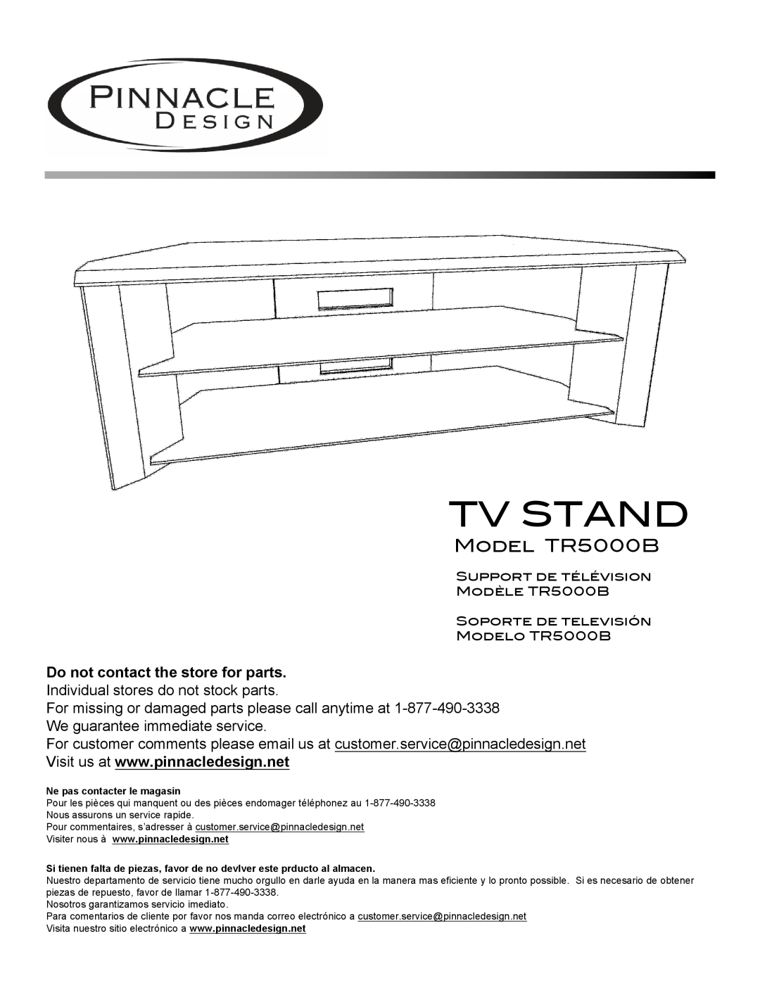 Pinnacle Design manual Model TR5000B, Tv Stand, Ne pas contacter le magasin 