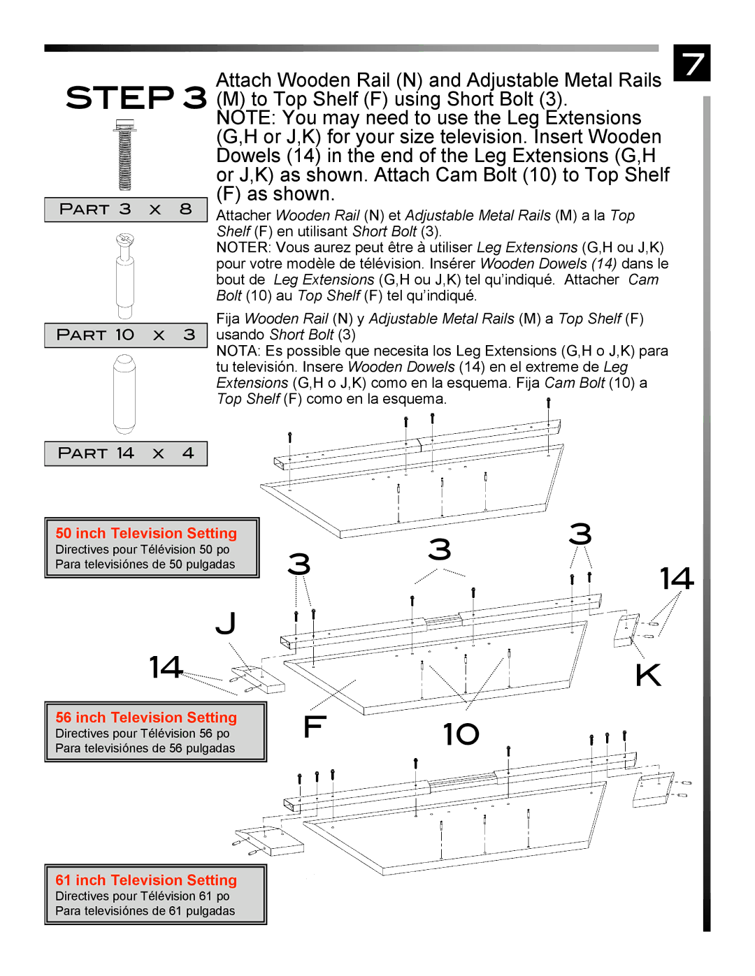 Pinnacle Design TR50X3B manual Attach Wooden Rail N and Adjustable Metal Rails 