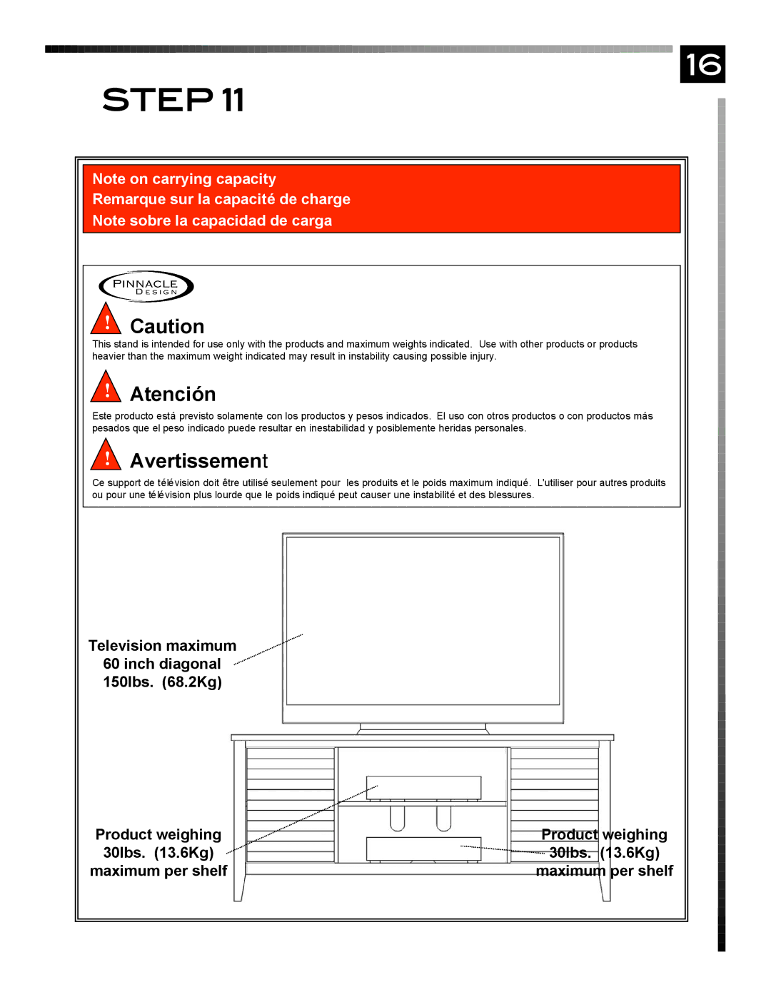 Pinnacle Design TV24203 manual Atención 