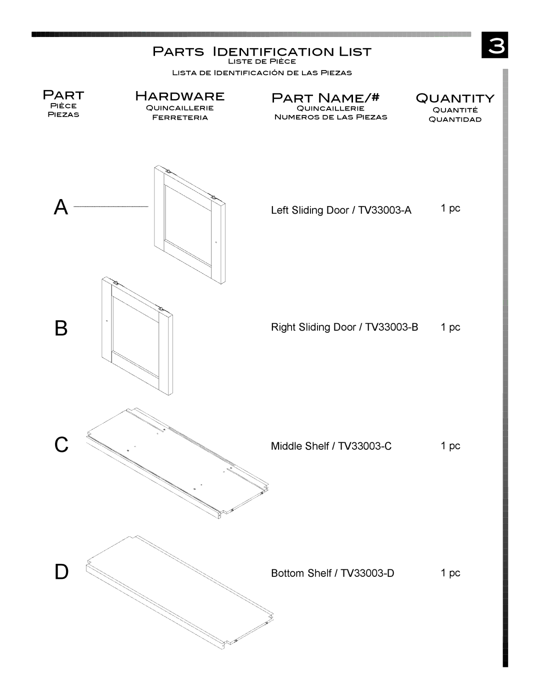 Pinnacle Design TV33003 manual Hardware Part Name/# Quantity 