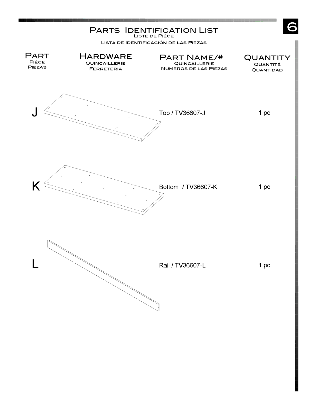 Pinnacle Design manual Top / TV36607-J Bottom / TV36607-K Rail / TV36607-L 