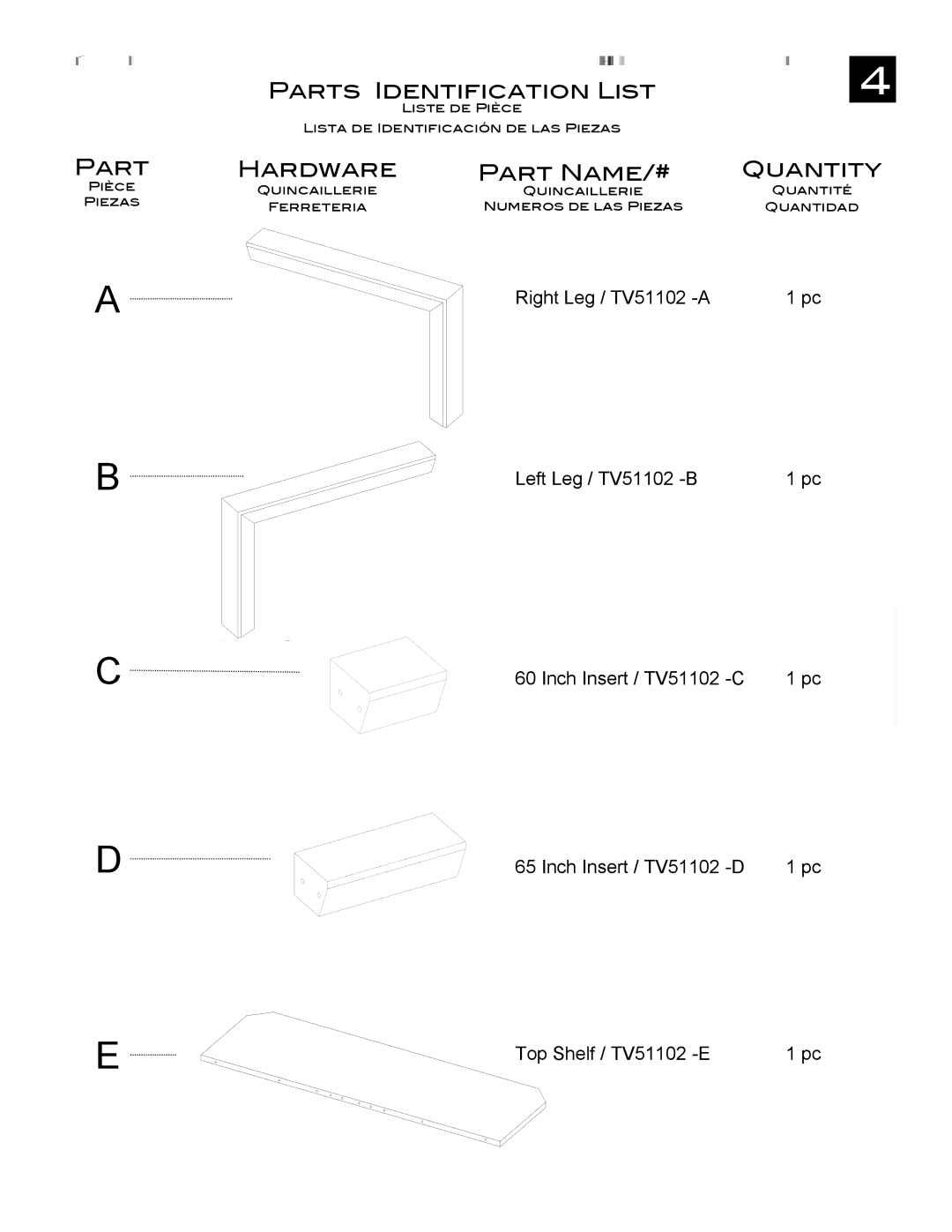 Pinnacle Design TV51102 manual Hardware Part Name/# Quantity 