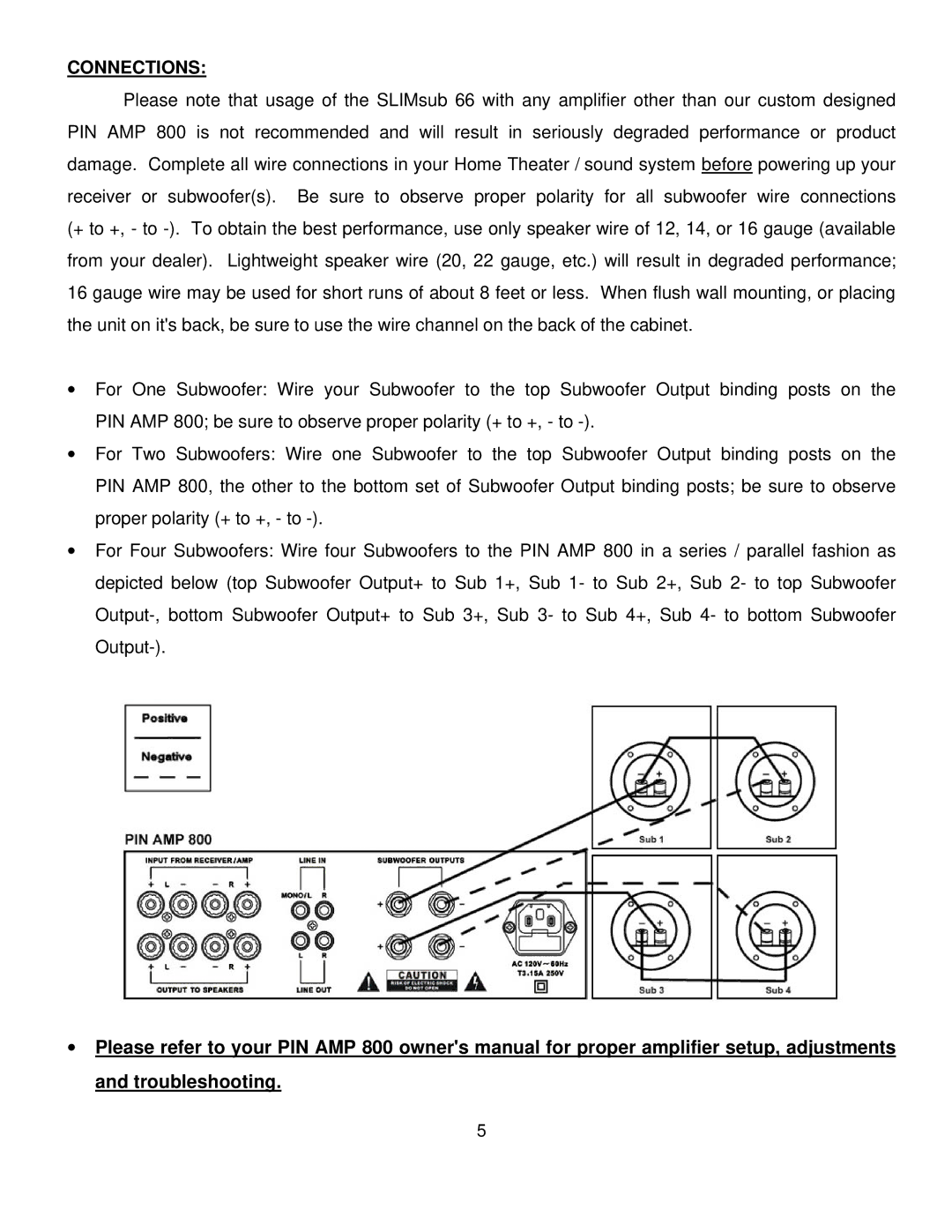 Pinnacle Speakers 66 owner manual Connections 