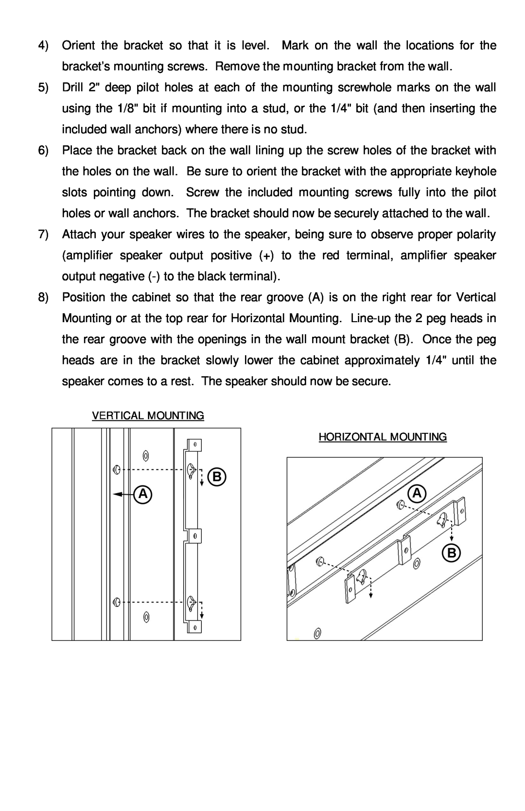 Pinnacle Speakers G0591 manual Vertical Mounting Horizontal Mounting 