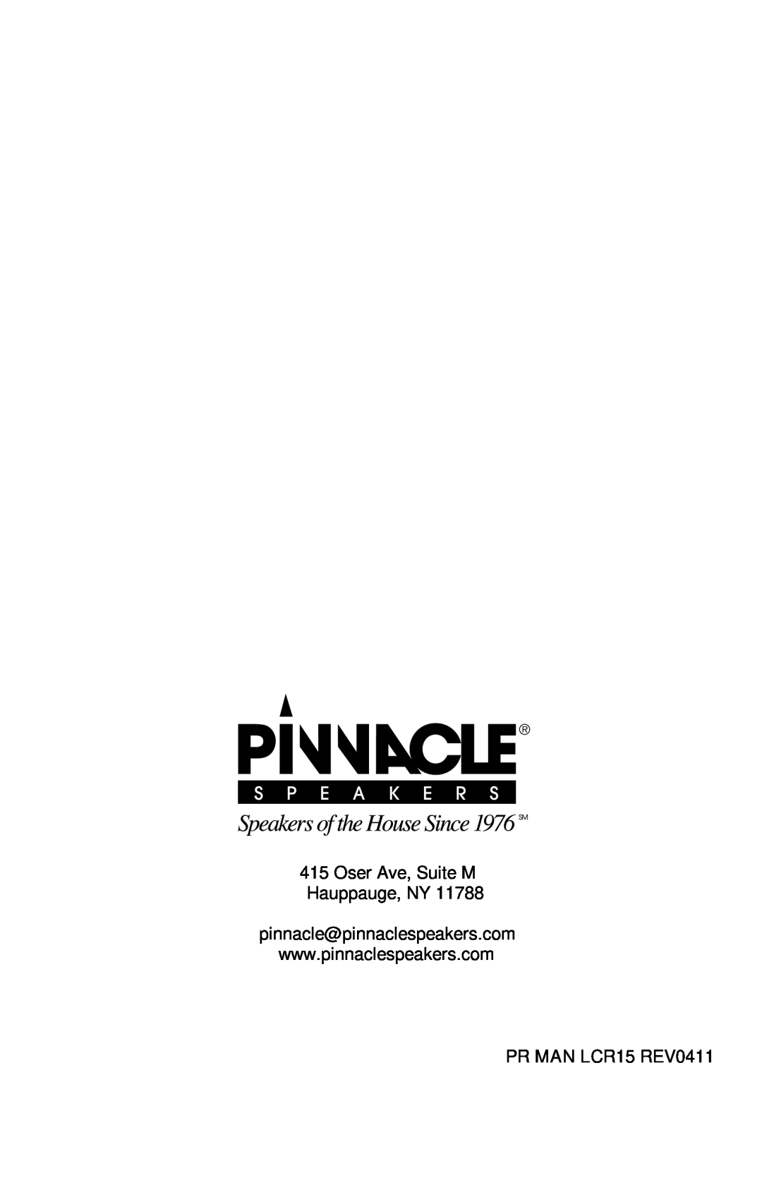 Pinnacle Speakers G0591 manual PR MAN LCR15 REV0411, Oser Ave, Suite M Hauppauge, NY 