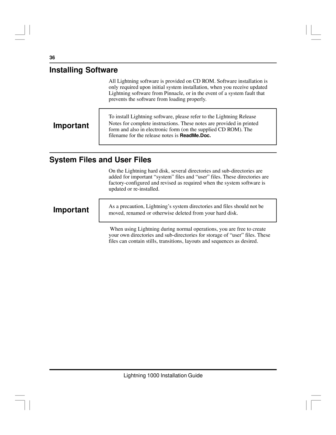 Pinnacle Speakers Lightning 1000 manual Installing Software, System Files and User Files 