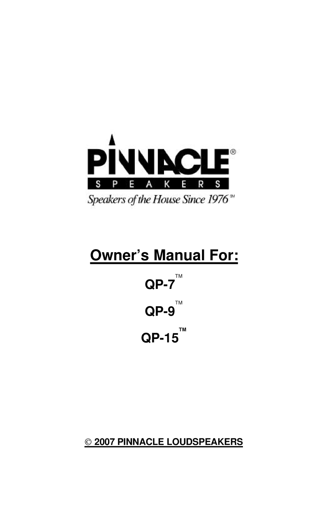 Pinnacle Speakers owner manual QP-7 QP-9 QP-15 