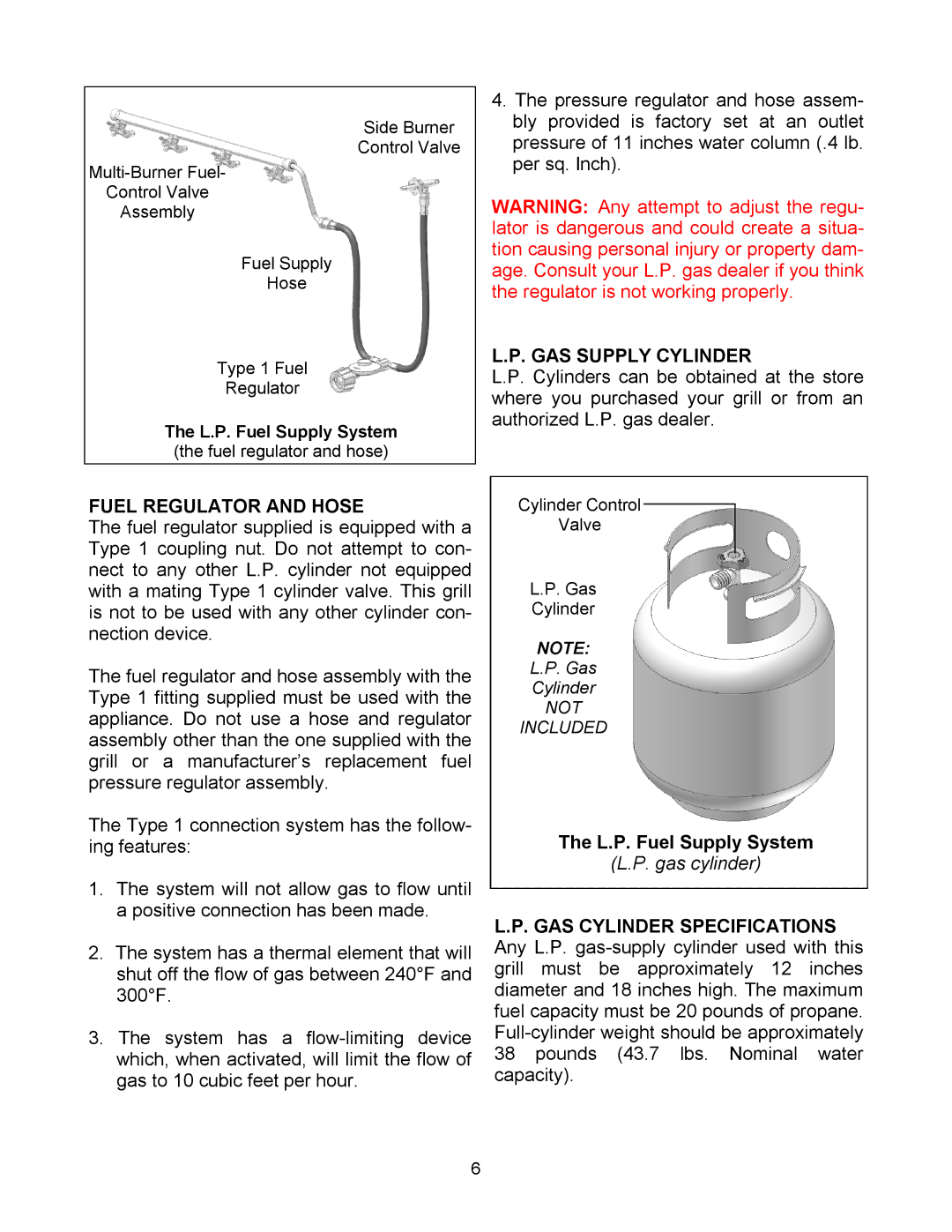 Pinnacle Speakers TG475-2 owner manual Fuel Regulator and Hose, GAS Supply Cylinder 