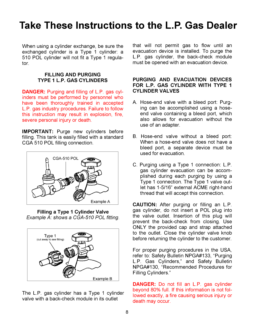 Pinnacle Speakers TG475-2 Take These Instructions to the L.P. Gas Dealer, Filling and Purging Type 1 L.P. GAS Cylinders 