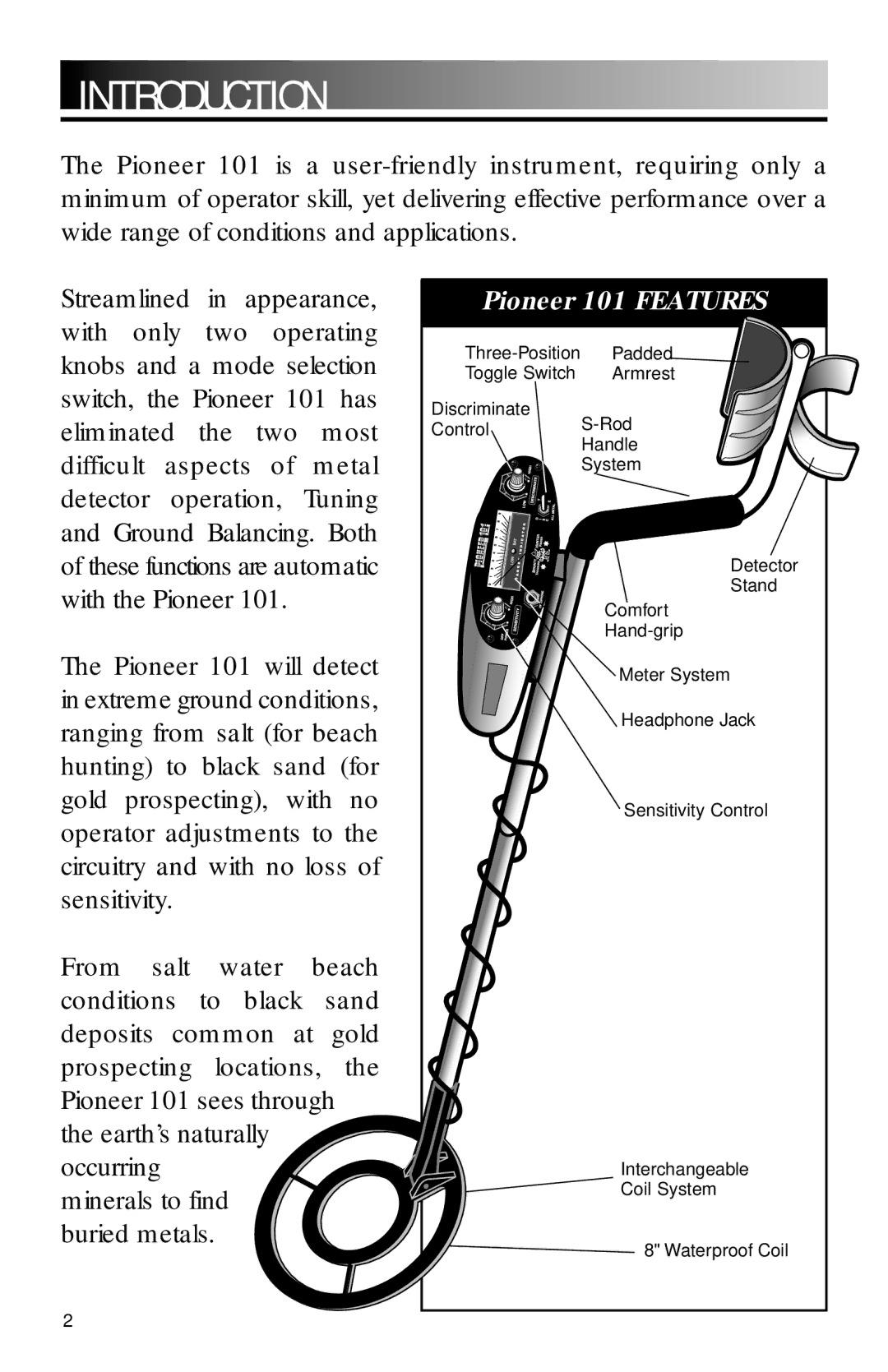 Pioneer owner manual Introduction, Pioneer 101 Features 