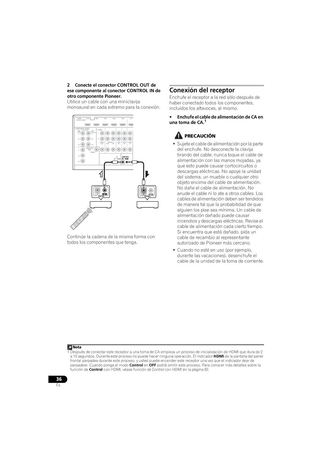 Pioneer 1020 manual Conexión del receptor, Enchufe el cable de alimentación de CA en una toma de CA.1 