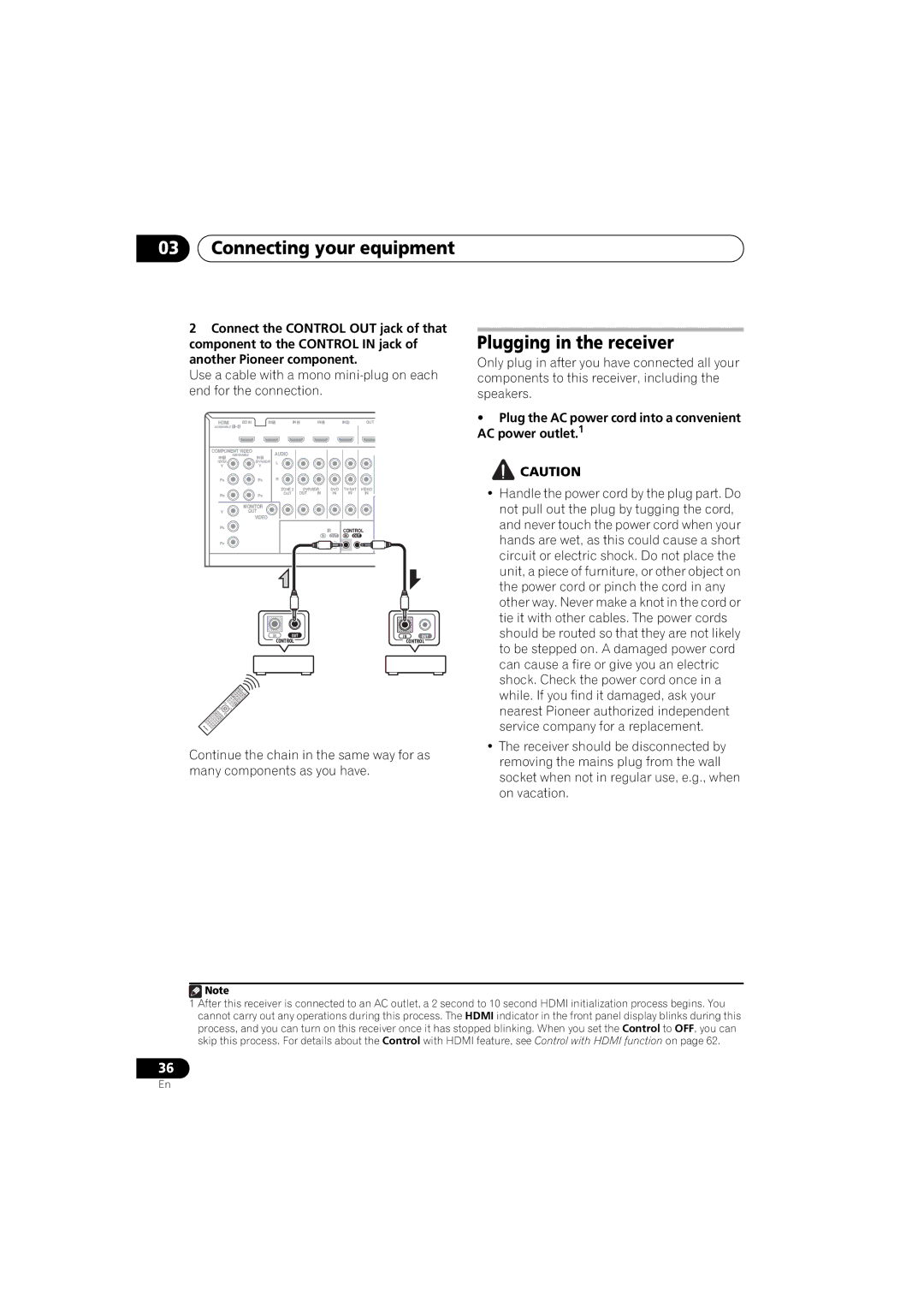 Pioneer 1020 manual Plugging in the receiver, Plug the AC power cord into a convenient AC power outlet.1 