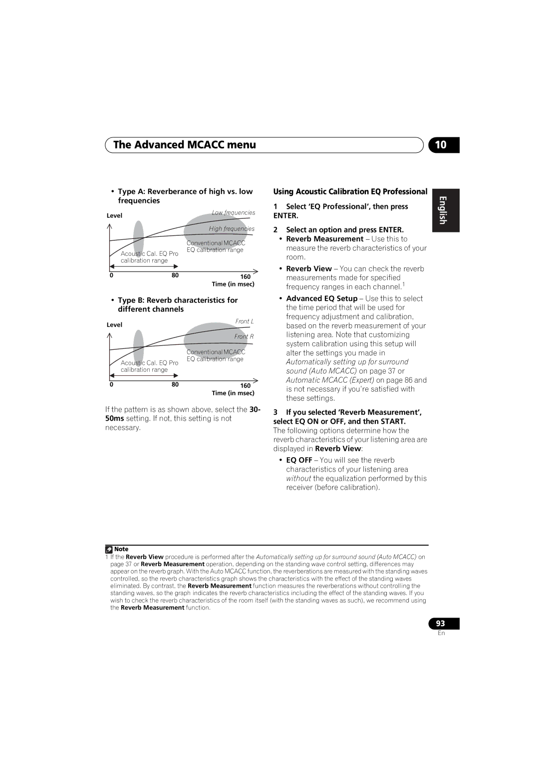 Pioneer 1020 manual Using Acoustic Calibration EQ Professional, Type a Reverberance of high vs. low frequencies 