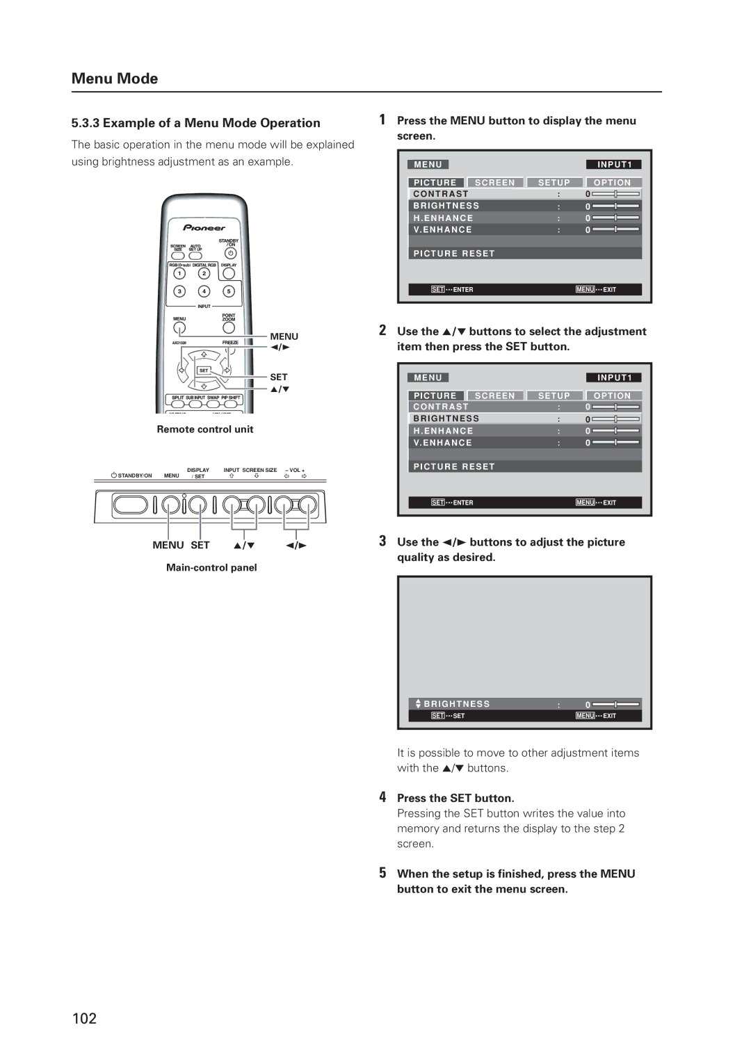 Pioneer 12 Example of a Menu Mode Operation, Press the Menu button to display the menu screen, Press the SET button 