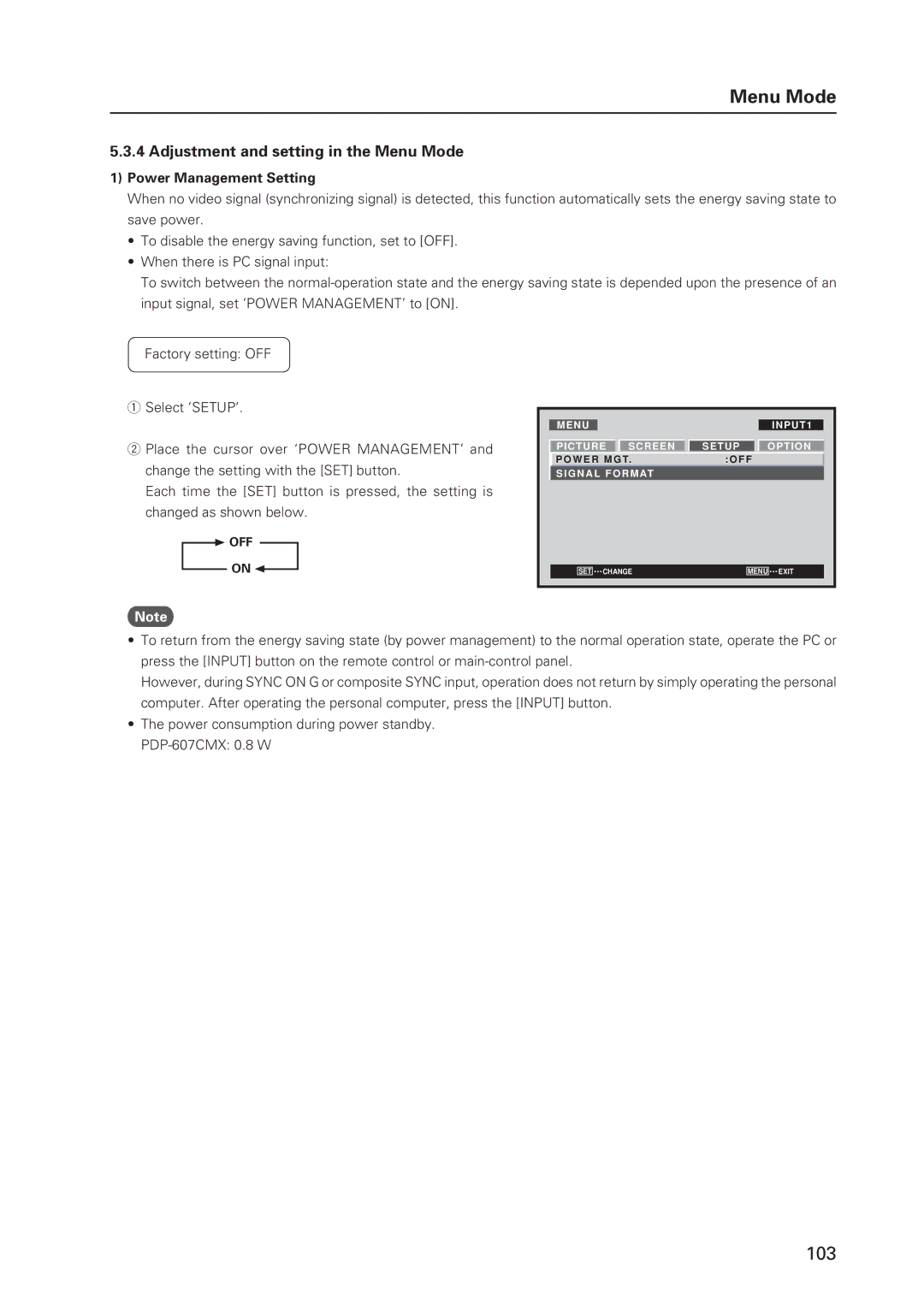 Pioneer 12 technical manual Adjustment and setting in the Menu Mode, Power Management Setting, OFF on 