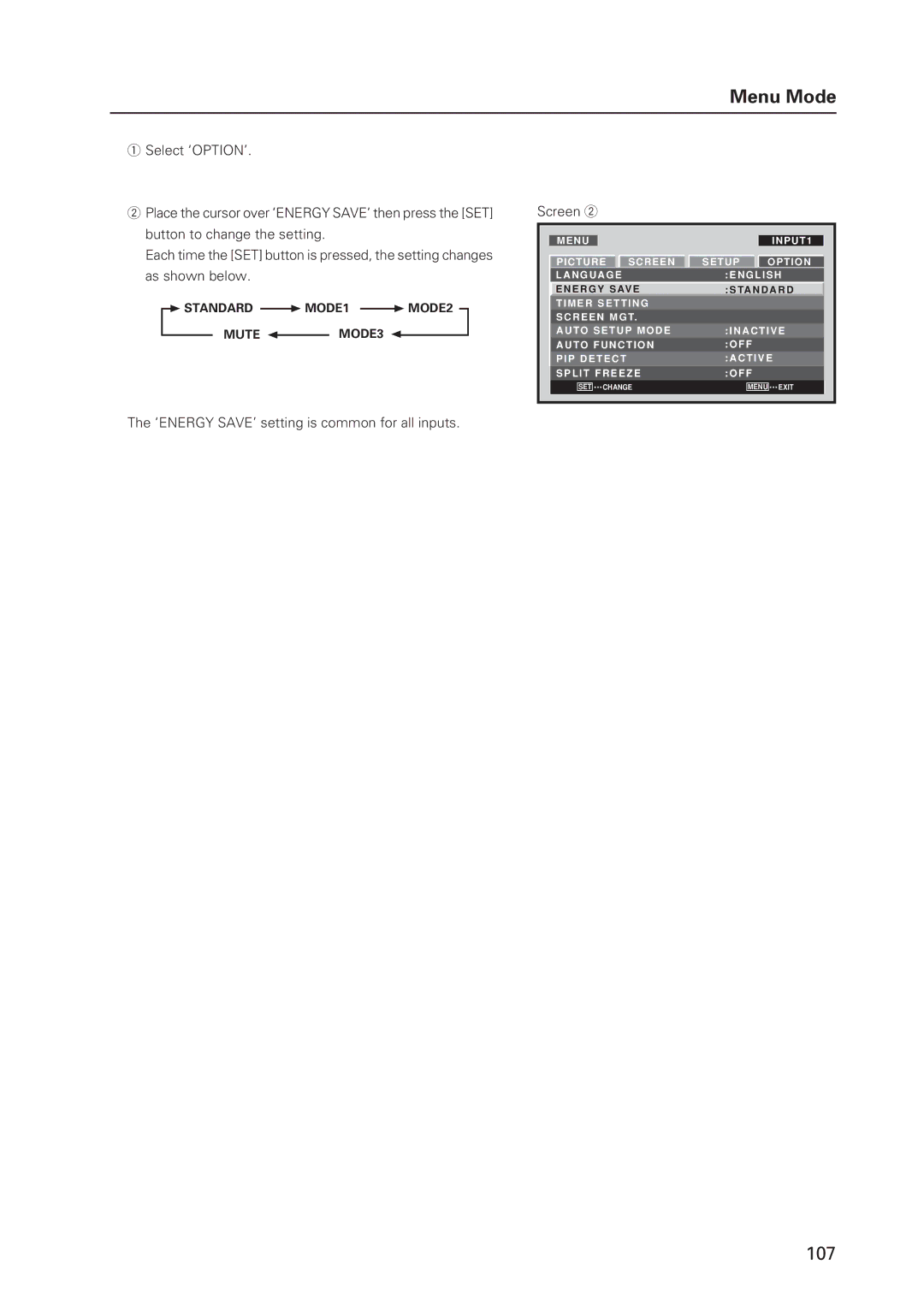 Pioneer 12 technical manual ‘ENERGY SAVE’ setting is common for all inputs Screen, MODE1 MODE2, MODE3 