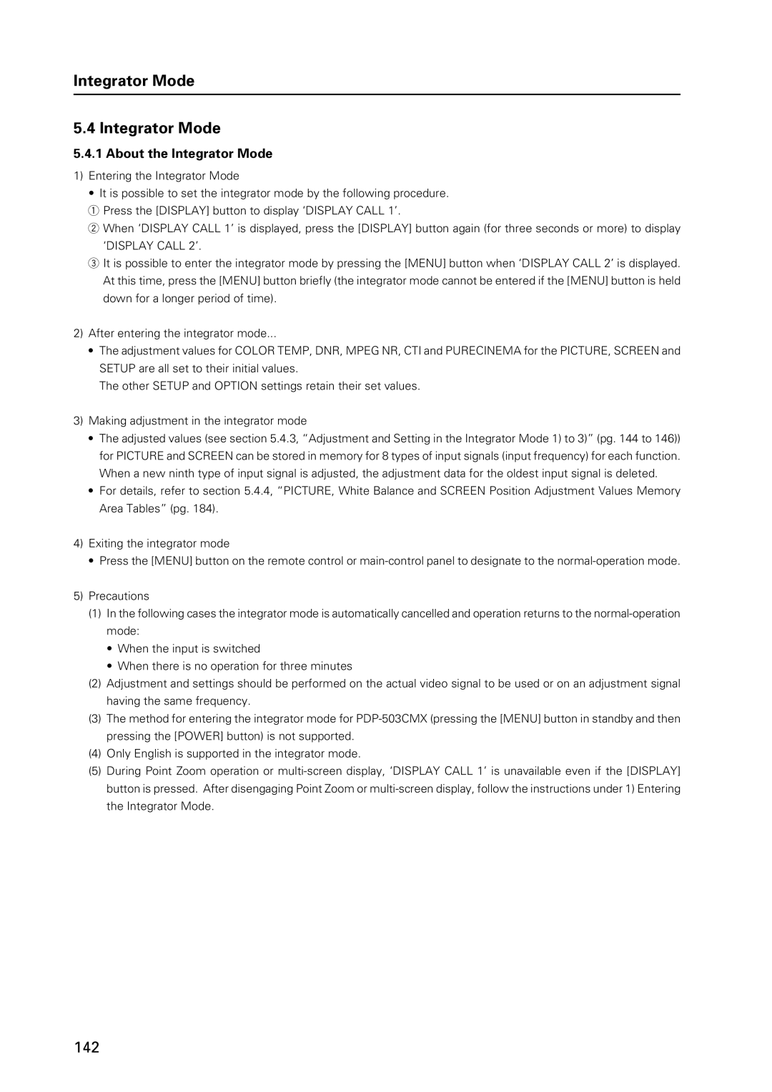 Pioneer 12 technical manual About the Integrator Mode 