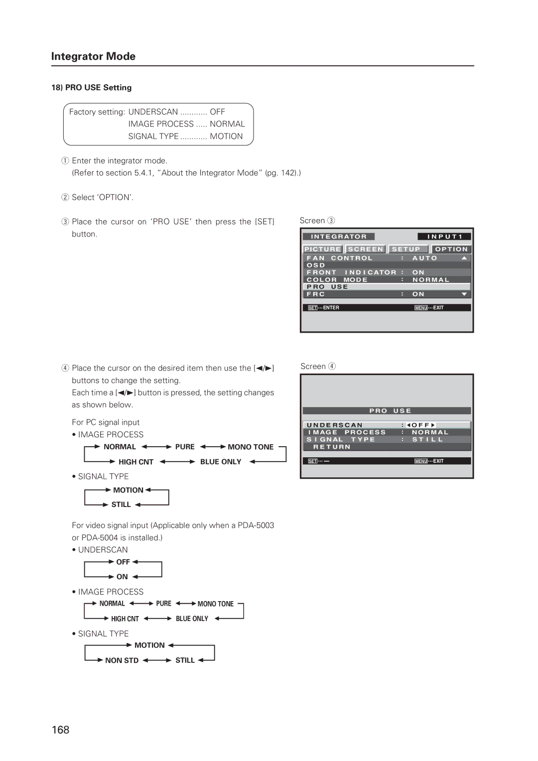 Pioneer 12 technical manual PRO USE Setting, Factory setting Underscan, Image Process Normal Signal Type Motion 