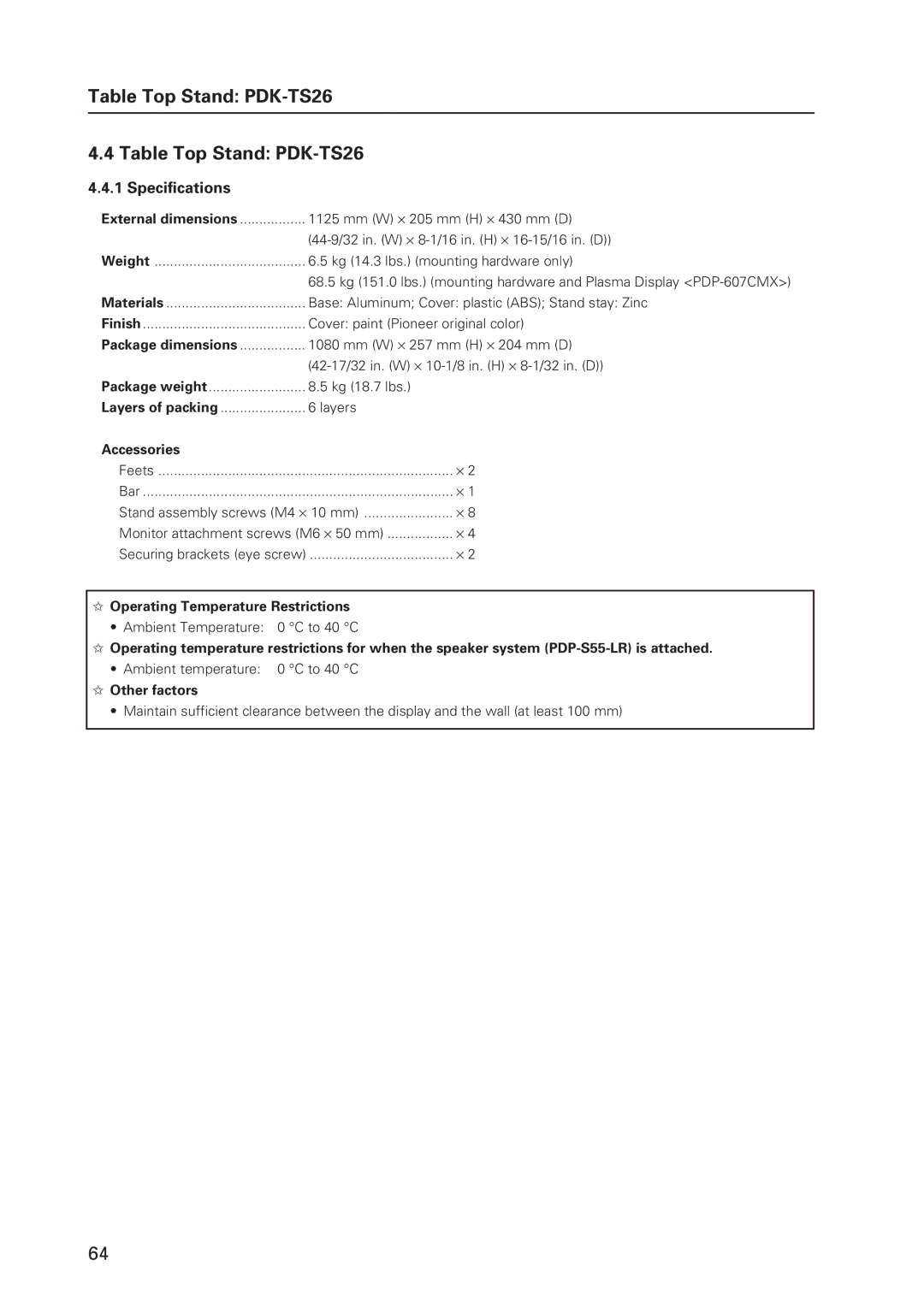 Pioneer 12 technical manual Table Top Stand PDK-TS26, Package dimensions, Other factors 