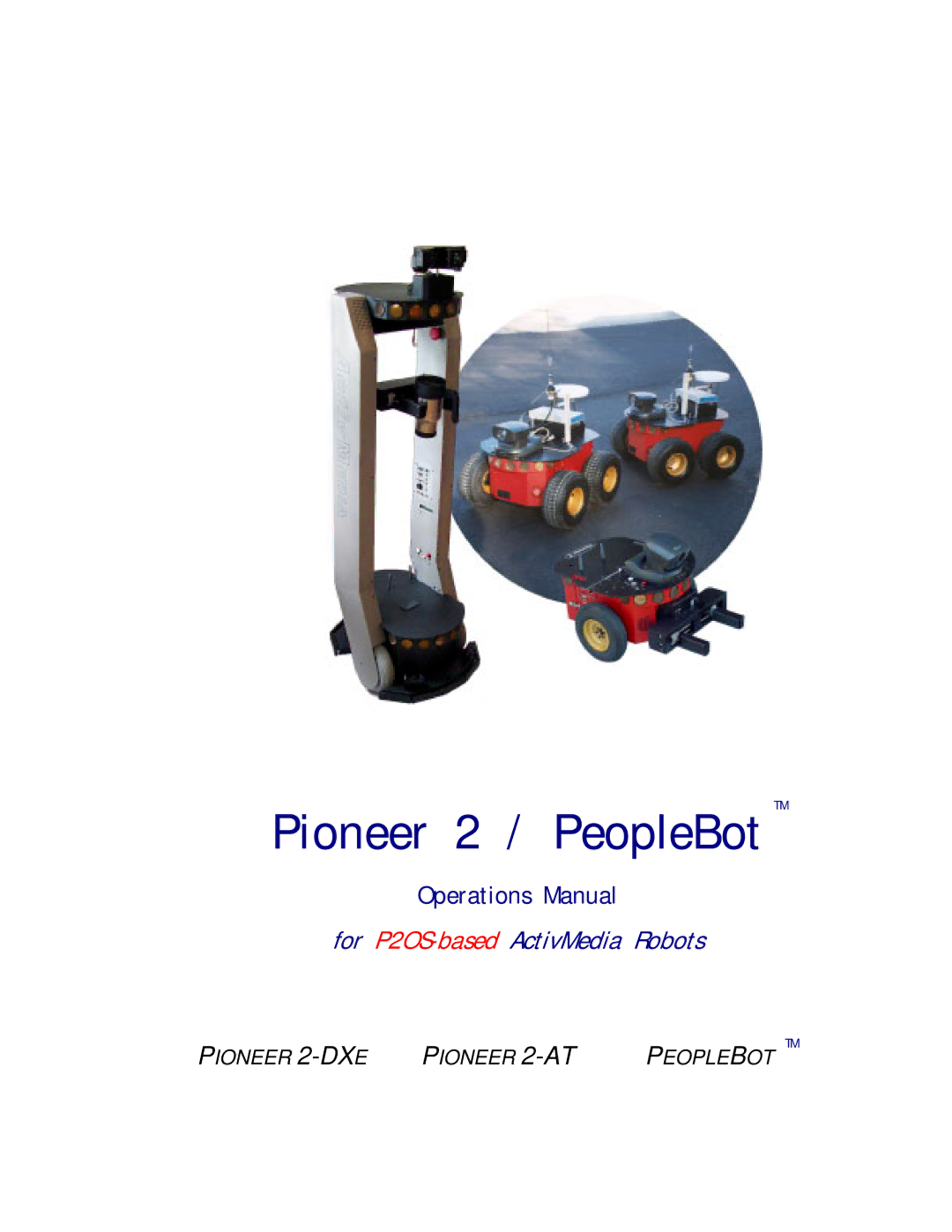 Pioneer manual Pioneer 2 / PeopleBot TM 