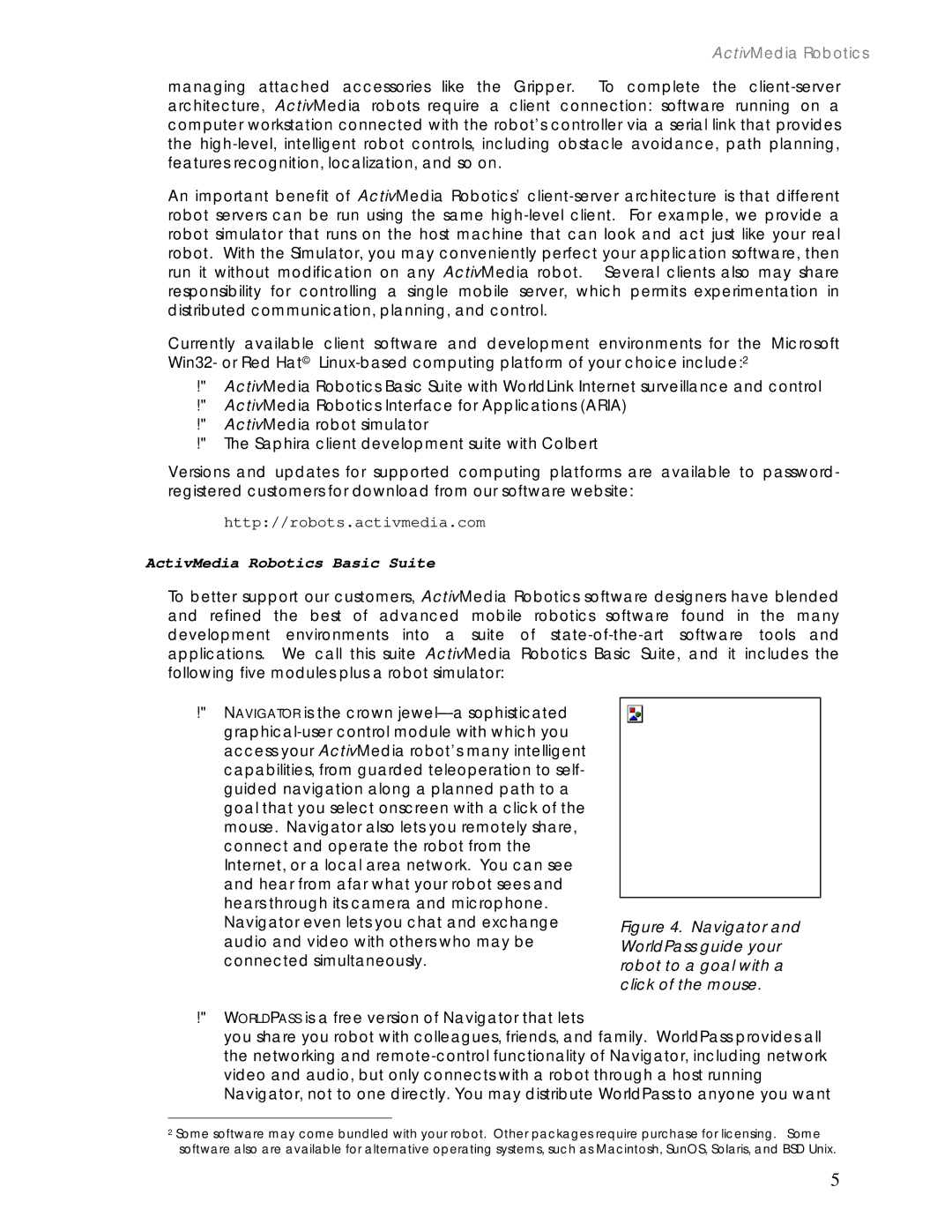 Pioneer 2 / PeopleBot manual Http//robots.activmedia.com, ActivMedia Robotics Basic Suite 