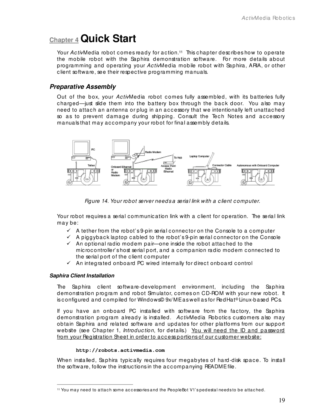 Pioneer 2 / PeopleBot manual Quick Start, Preparative Assembly, Saphira Client Installation, Http//robots.activmedia.com 