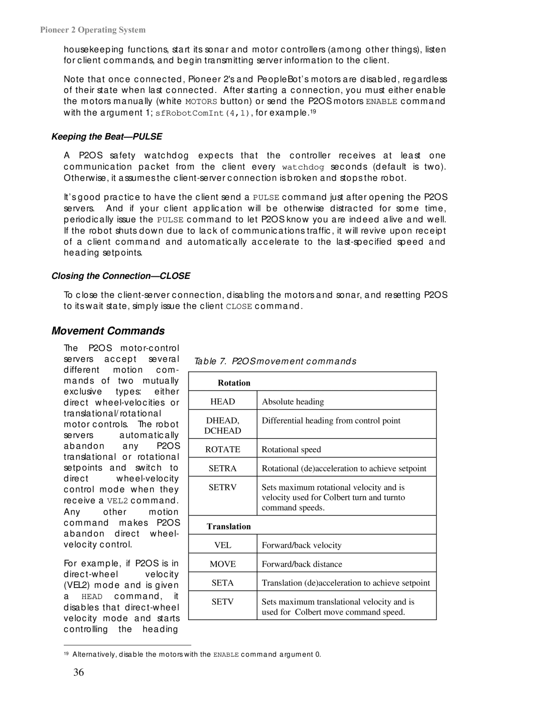 Pioneer 2 / PeopleBot manual Movement Commands, Keeping the Beat-PULSE, Closing the Connection-CLOSE 