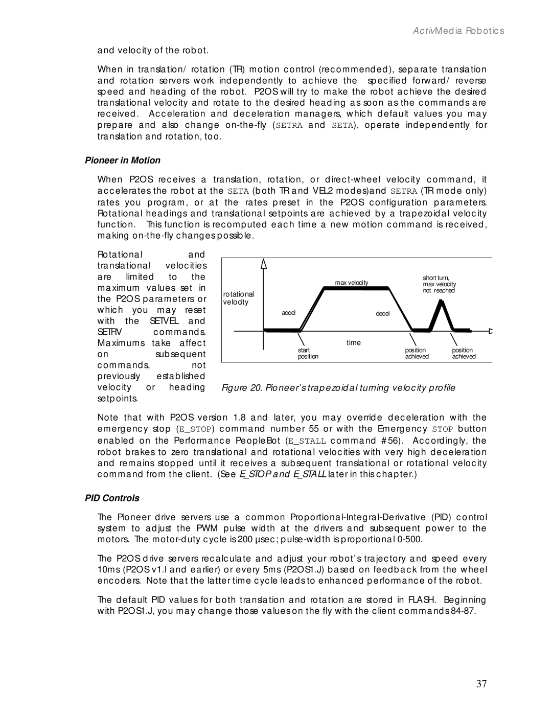 Pioneer 2 / PeopleBot manual Pioneer in Motion, PID Controls 