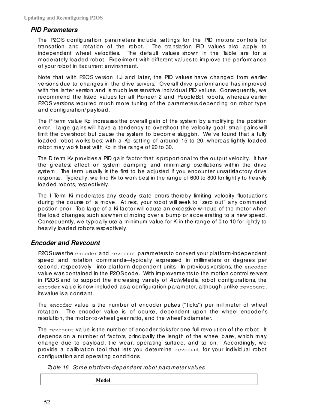 Pioneer 2 / PeopleBot manual PID Parameters, Encoder and Revcount 