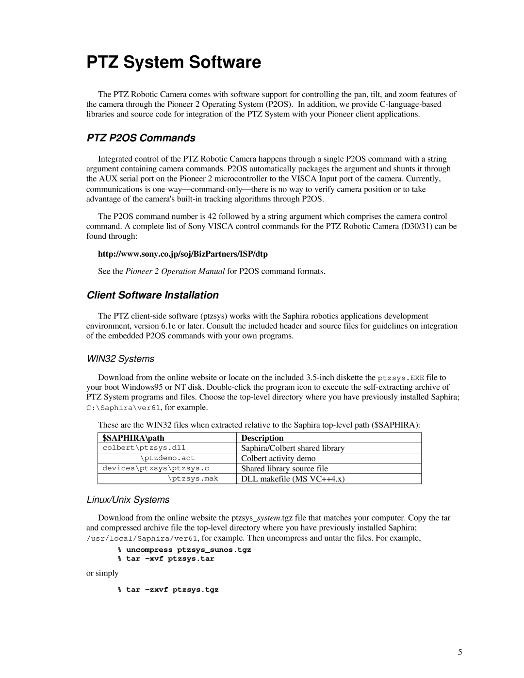 Pioneer manual PTZ System Software, PTZ P2OS Commands, Client Software Installation, WIN32 Systems, Linux/Unix Systems 