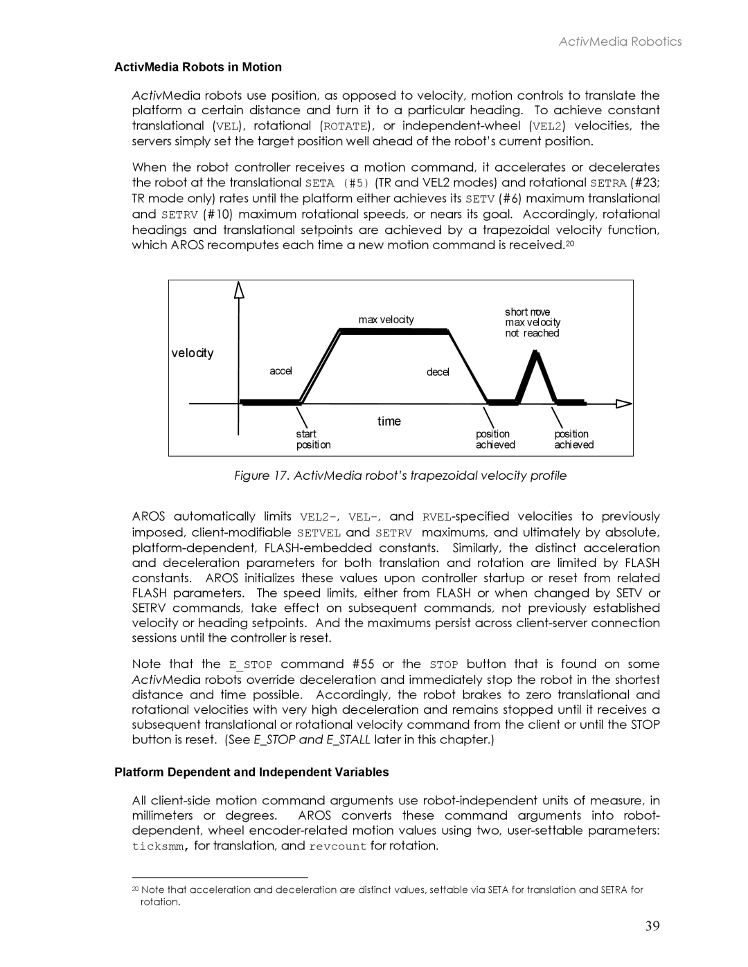 Pioneer 2TM, 3TM manual ActivMedia Robots in Motion, Platform Dependent and Independent Variables 