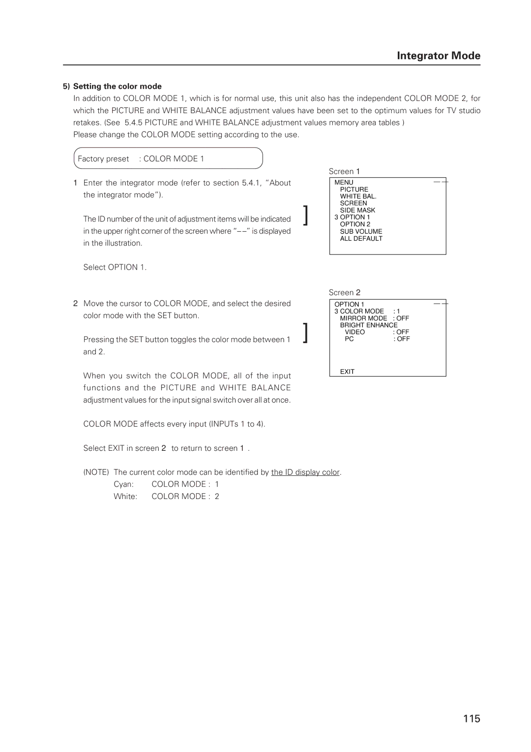 Pioneer 502MX technical manual Setting the color mode, Move the cursor to Color MODE, and select the desired 