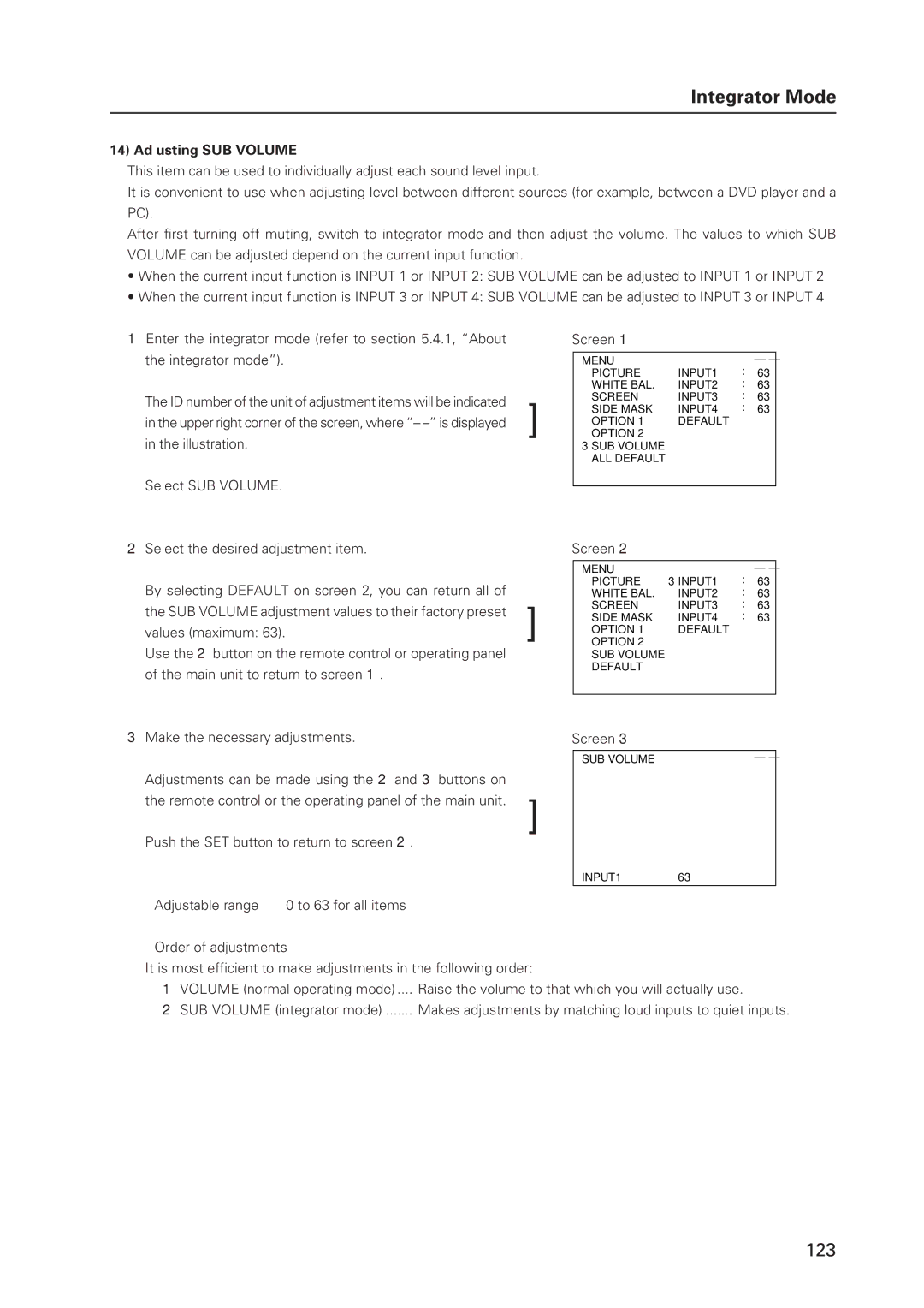 Pioneer 502MX technical manual Adjusting SUB Volume, Push the SET button to return to screen Screen 