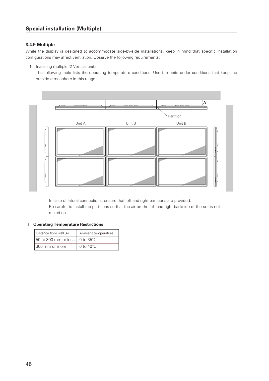 Pioneer 502MX technical manual Special installation Multiple, 50 to 300 mm or less To 35C Mm or more To 40C 