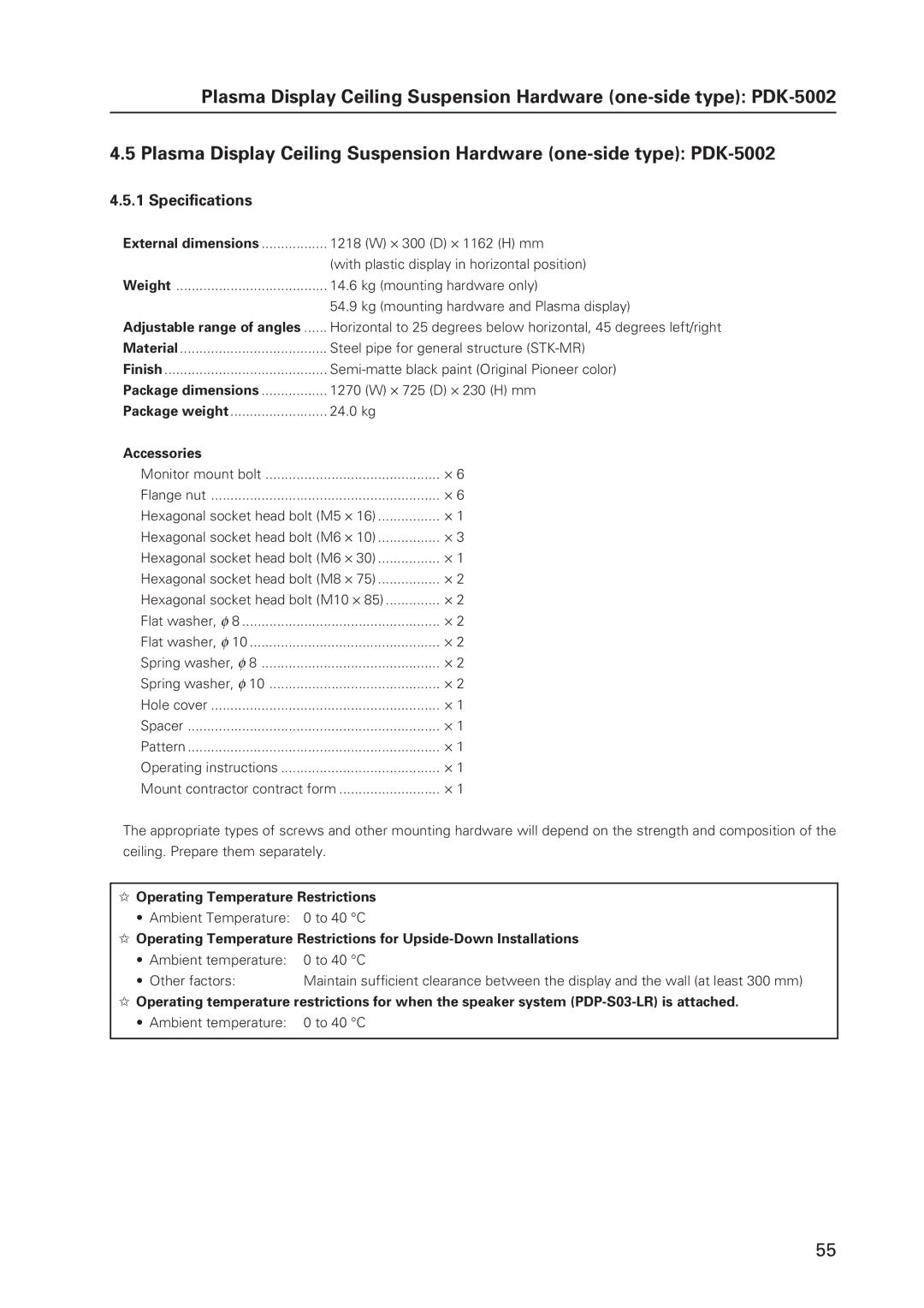 Pioneer 502MX technical manual Adjustable range of angles 