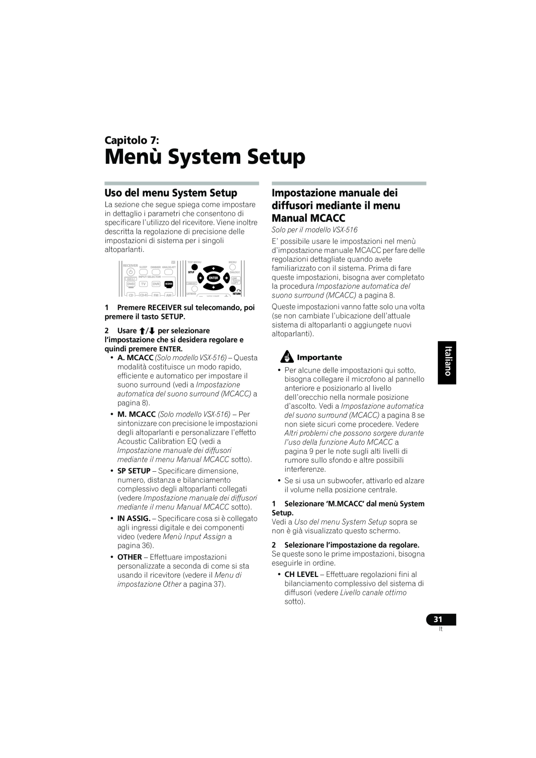 Pioneer VSX-416-S/-K, 516-S/-K manual Menù System Setup, Uso del menu System Setup, Capitolo, Solo per il modello VSX-516 