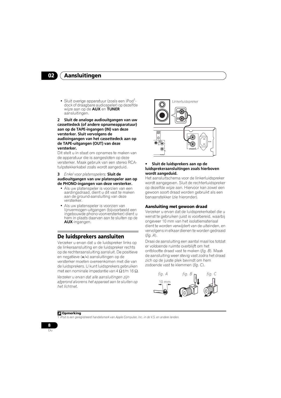 Pioneer A-A6-J manual Aansluitingen, De luidsprekers aansluiten, Aansluiting met gewoon draad 