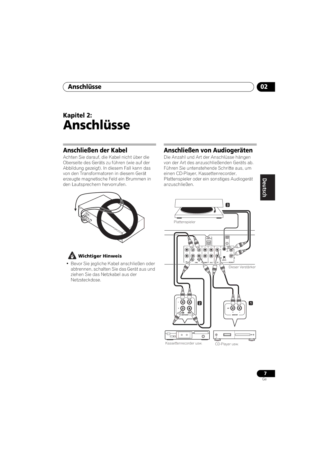 Pioneer A-A9-J manual Anschlüsse Kapitel, Anschließen der Kabel, Anschließen von Audiogeräten, Wichtiger Hinweis 