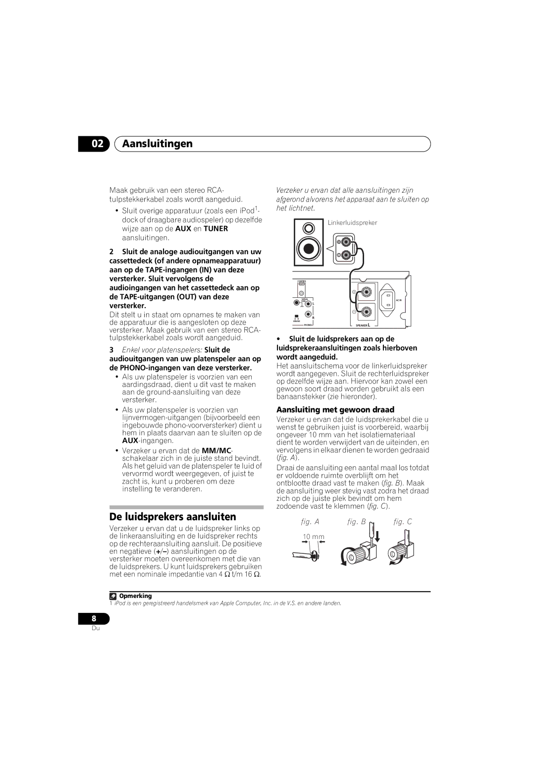 Pioneer A-A9-J manual Aansluitingen, De luidsprekers aansluiten, Aansluiting met gewoon draad 